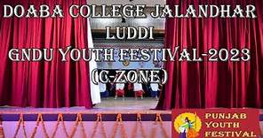Doaba College Jalandhar Luddi || GNDU Youth Festival 2023 (C-Zone)