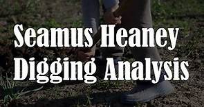 Seamus Heaney Digging Analysis