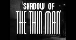 Shadow Of The Thin Man 1941 Trailer