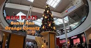 Main Place Mall At Santa Ana - California