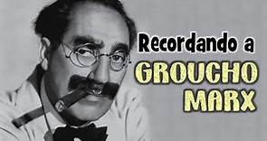 Recordando a Groucho Marx