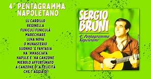 Sergio Bruni - 4° pentagramma napoletano (ALBUM COMPLETO)
