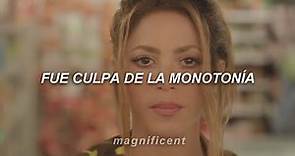 Shakira, Ozuna - Monotonía (Letra/Lyrics) Fue culpa de la monotonía