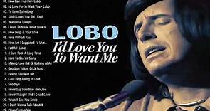 Lobo Greatest Hits Full Album - Best Of Lobo