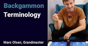 Backgammon Terminology, explained by Grandmaster Marc Olsen