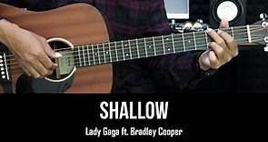 Shallow - Lady Gaga ft. Bradley Cooper | EASY Guitar Tutorial - Chords / Lyrics - Guitar Lessons