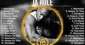 The best of Ja Rule full album 2023 ~ Top Artists To Listen 2023