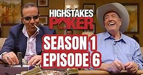 High Stakes Poker | Season 1 Episode 6 with Doyle Brunson & Sammy Farha (FULL EPISODE)