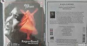 Raqs-e-Bismil ~ Sufi Ghazals By Abida Parveen !! Full Album !! Old Is Gold@shyamalbasfore