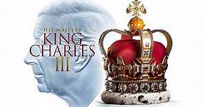 His Majesty King Charles III (Documentary)