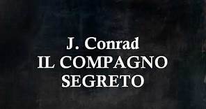 IL COMPAGNO SEGRETO racconto lungo di J. Conrad