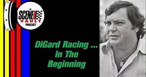 The Scene Vault Podcast -- DiGard Racing In The Beginning