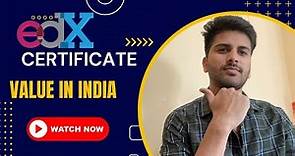 Edx certificate value in India: What You Need to Know