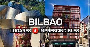 ► qué HACER en BILBAO ℹ️ 8 atracciones imperdibles #028