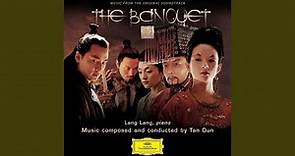 Tan Dun: The Banquet - 1. Only For Love (Theme Song)