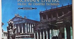 Dimitri Tiomkin - The Fall Of The Roman Empire ( The Original Motion Picture Sound Track Recording)