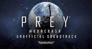 [Prey: Mooncrash] "Realization" by Raphael Colantonio