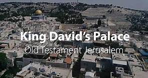 King David’s Palace | Bible Trek – Jerusalem in the Old Testament series – 02
