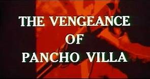 The Vengeance of Pancho Villa (1967) - English Trailer