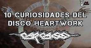 10 curiosidades del disco "Heartwork" (Carcass)