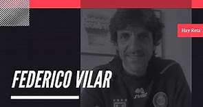 Federico Vilar | Entrevista Completa | Hay Reta