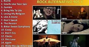Rock alternativo 90s y 2000 ~ Sus Mejores Éxitos