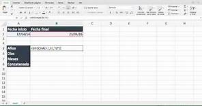Como calcular años, meses y días entre dos fechas en Excel