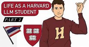 Life as a Harvard LLM Student (2/2)