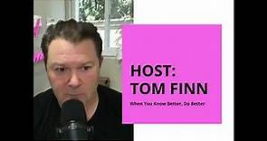 Host Tom Finn Personal Health Journey