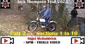 Jack Thompson Trial 2022 Part 2 Sections 1 to 10