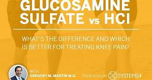 Glucosamine Sulfate vs HCl – What's the difference and which is better for treating knee pain?