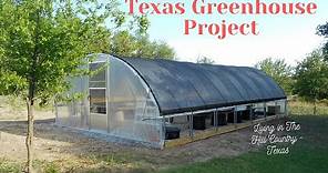 Texas Greenhouse Project Texas Hill Country Greenhouse Walk through Gardening in Zone 8a