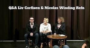 My Life Directed By Nicolas Winding Refn: Q&A Liv Corfixen & Nicolas Winding Refn