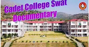 Cadet College Swat_Documentary_HD_Quality_APS Swat_Swat Valley_Gulebagh_Voice Of Swat_Creativespot