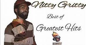 Nitty Gritty Best of Greatest Hits (Remembering Nitty Gritty) Mix By Djeasy