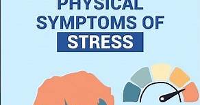 What are the Physical Symptoms of Stress?