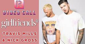 girlfriends' Travis Mills & Nick Gross On Their Self-Titled Debut Album - Video Call