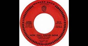 Connie Stevens – “Now That You’ve Gone” (Warners) 1965