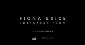 Fiona Brice - Postcards From... [Full album stream]