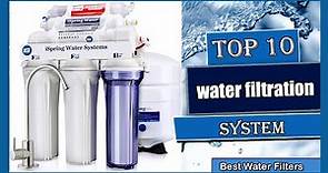 ✅ 10 Best water filtration system (buying guide)