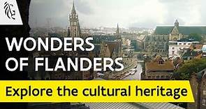 Wonders of Flanders - Discover Marvels and Heritage