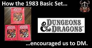 How the 1983 Dungeons and Dragons Basic Set encouraged us to be Dungeon Masters.