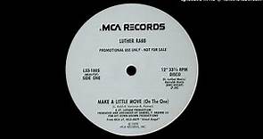 Luther Rabb - Make A Little Move (On The One)1979