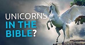 Bible Reveals the TRUTH About Unicorns