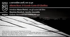 Massimo Recalcati presenta "Alberto Burri. Il Grande Cretto di Gibellina"
