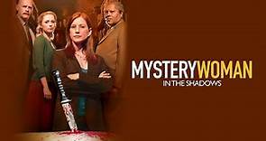 Mystery Woman: In the Shadows | 2007 Full Movie | Hallmark Mystery Movie Full Length