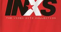 INXS - What You Need: The Video Hits Collection