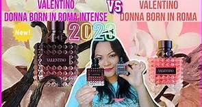 🌟Valentino Donna Born in Roma INTENSE NUEVO2023/ RESEÑA VS Born in Roma Eau de Parfum/Vale la pena?