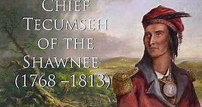 Chief Tecumseh - War of 1812