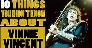 Vinnie Vincent - 10 things you didn't know